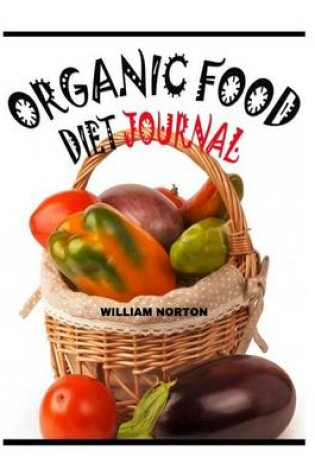 Cover of Organic Food Diet Journal