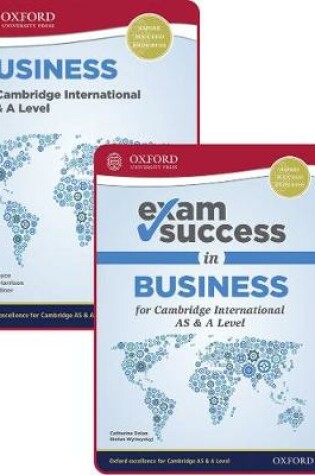 Cover of Business for Cambridge International AS and A Level: Student Book & Exam Success Guide Pack