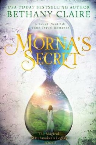Cover of Morna's Secret (Book 2 of the Magical Matchmaker's Legacy)