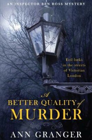 Cover of A Better Quality of Murder (Inspector Ben Ross Mystery 3)