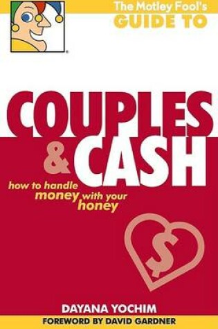 Cover of The Motley Fool's Guide to Couples & Cash