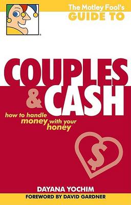 Book cover for The Motley Fool's Guide to Couples & Cash