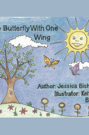 Cover of The Butterfly with One Wing