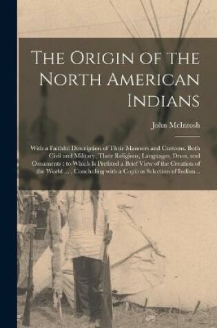 Cover of The Origin of the North American Indians [microform]