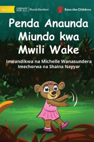 Cover of Bonny Makes Patterns with her Body - Penda Anaunda Miundo kwa Mwili Wake