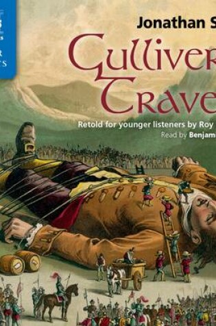 Cover of Gullivers Travels Retold for Younger Listeners