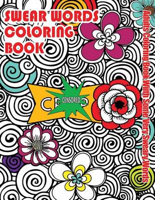 Cover of Swear Words Coloring Book