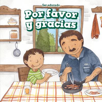 Book cover for Por Favor Y Gracias (Please and Thank You)