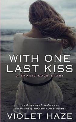 Book cover for With One Last Kiss