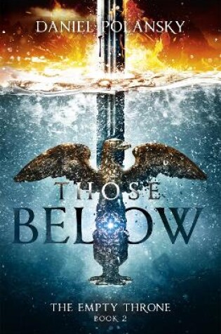 Cover of Those Below: The Empty Throne Book 2