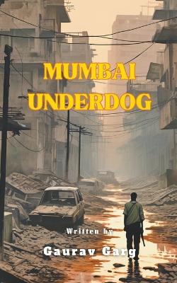 Book cover for Mumbai Underdog