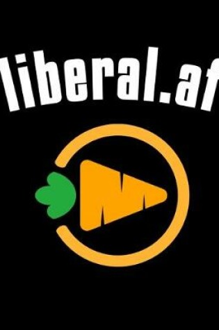 Cover of Liberal.af