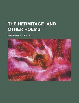 Book cover for The Hermitage, and Other Poems