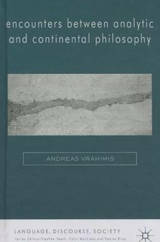 Cover of Encounters Between Analytic and Continental Philosophy