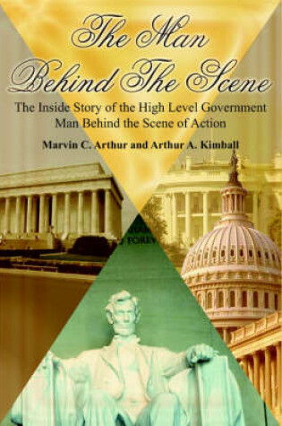 Cover of The Man Behind The Scene