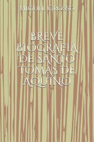 Cover of Breve Biografia de Santo Tomas de Aquino