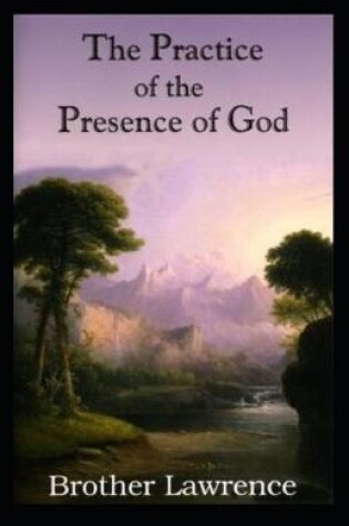 Cover of The Practice of the Presence of God (Illustartd)