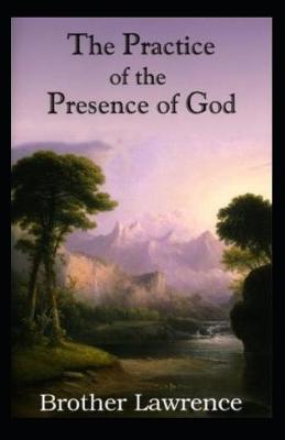 Book cover for The Practice of the Presence of God (Illustartd)