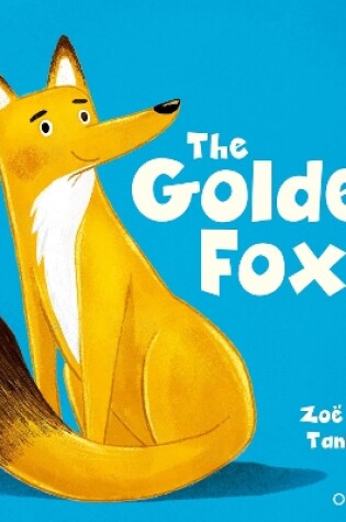 Cover of Oxford Reading Tree Traditional Tales: Level 5: The Golden Fox