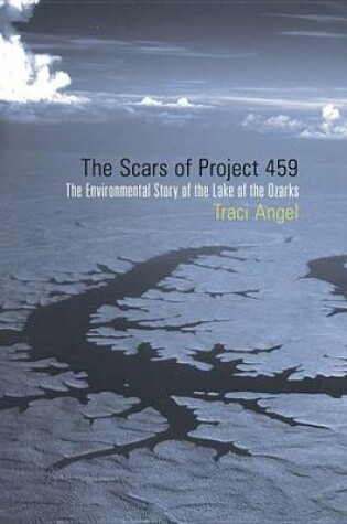 Cover of The Scars of Project 459