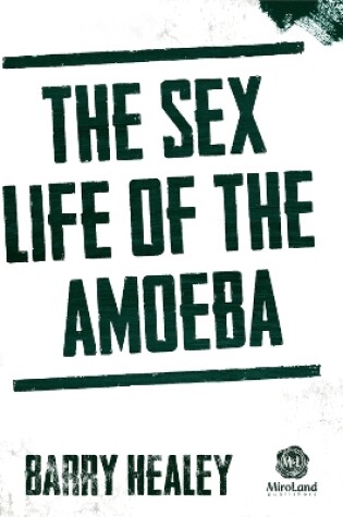 Cover of The Sex Life of the Amoeba Volume 4