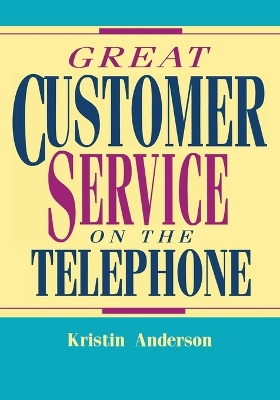 Cover of Great Customer Service on the Telephone