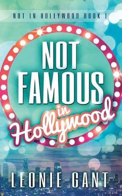 Cover of Not Famous in Hollywood