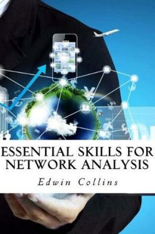 Cover of Essential Skills for Network Analysis