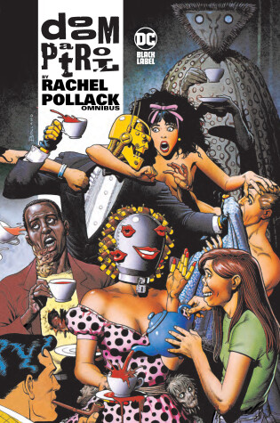 Cover of Doom Patrol by Rachel Pollack Omnibus
