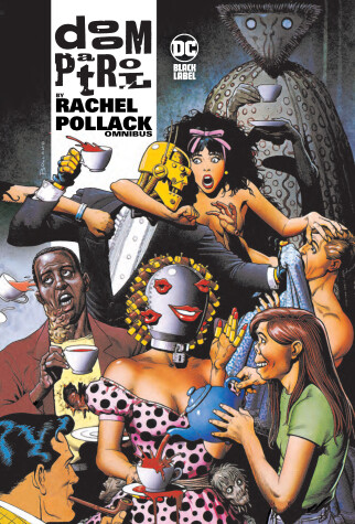 Book cover for Doom Patrol by Rachel Pollack Omnibus