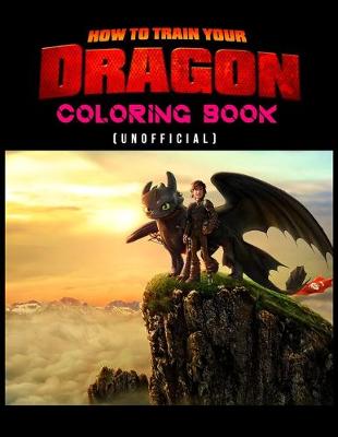 Book cover for How To Train Your Dragon Coloring Book (unofficial)