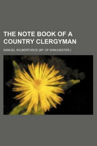 Cover of The Note Book of a Country Clergyman