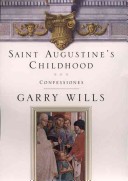 Book cover for Saint Augustine's Childhood