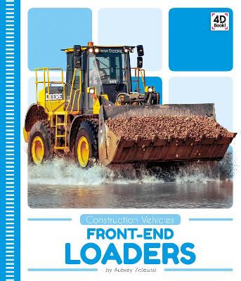 Book cover for Construction Vehicles: Front-End Loaders