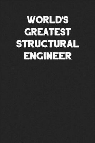 Cover of World's Greatest Structural Engineer