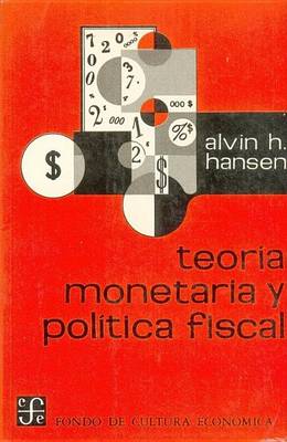 Book cover for Teoria Monetaria y Politica Fiscal