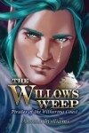 Book cover for The Willow's Weep