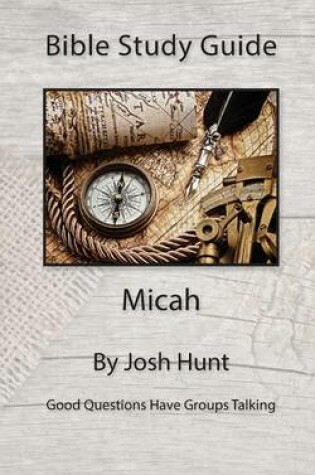 Cover of Bible Study Guide -- Micah
