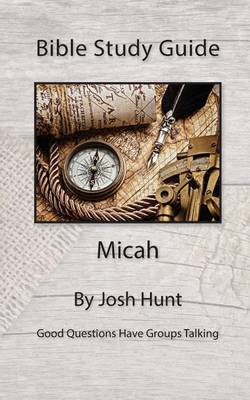 Cover of Bible Study Guide -- Micah