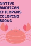 Book cover for native american childrens coloring books