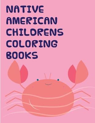 Book cover for native american childrens coloring books