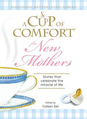 Book cover for A Cup of Comfort for New Mothers