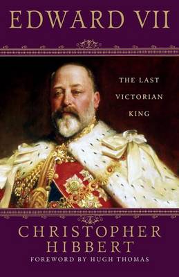 Book cover for Edward VII: The Last Victorian King