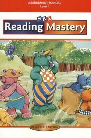 Cover of Reading Mastery Classic Level 1, Assessment Manual