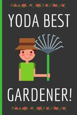 Book cover for Yoda Best Gardener