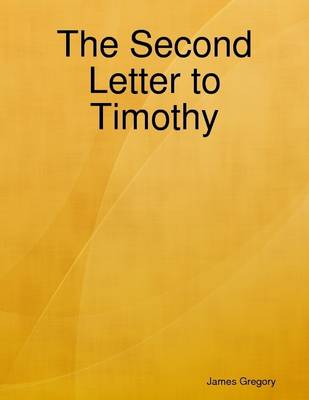 Book cover for The Second Letter to Timothy