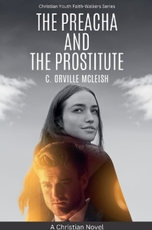 Cover of The Preacha And The Prostitute