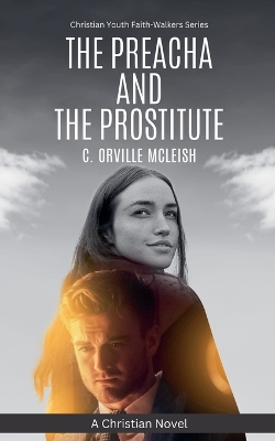 Cover of The Preacha And The Prostitute