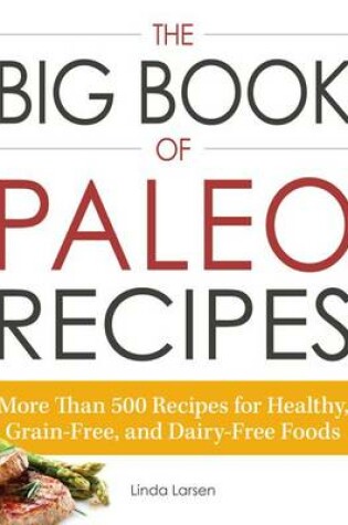 Cover of The Big Book of Paleo Recipes