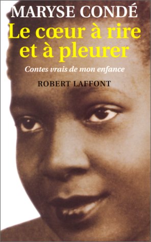 Book cover for Le Coeur A Rire Et A Pleurer